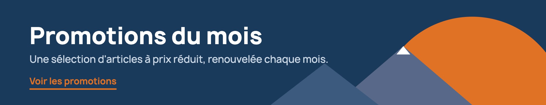 Promotions du mois