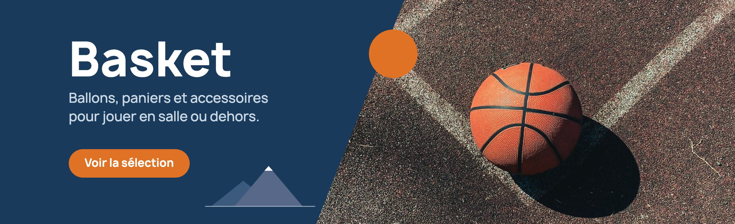 Basket : ballons, paniers et accessoires